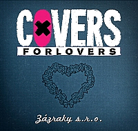 Covers for Lovers - Zázraky s.r.o.